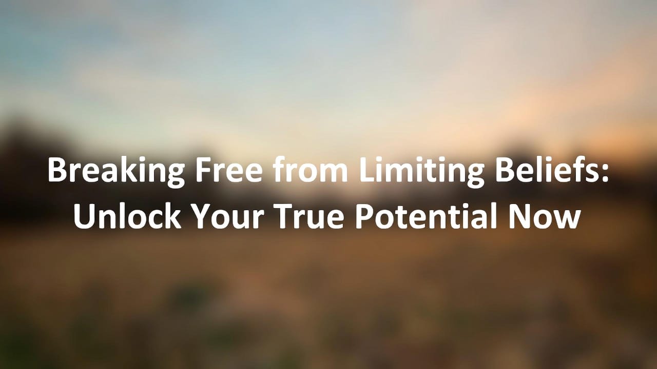 Breaking Free from Limiting Beliefs: Unlock Your True Potential Now 2 6ab5d35c 2b65 421e 981b c726df454937